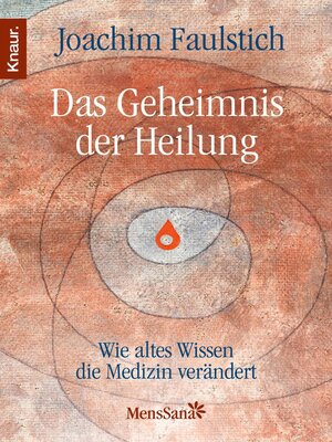 cover image of Das Geheimnis der Heilung